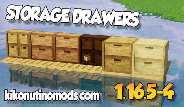 Storage Drawers Mod para Minecraft 1.16.5 y 1.16.4