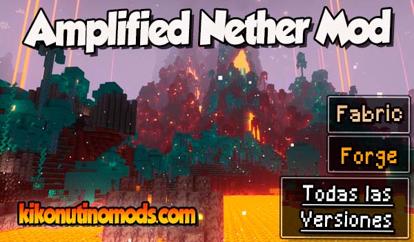 Amplified Nether mod Minecraft para todas las versiones Descargar