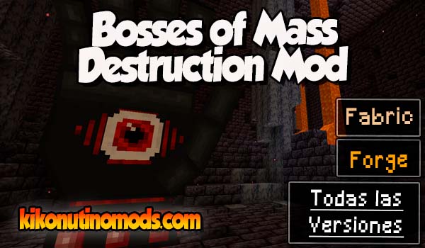 Bosses of Mass Destruction mod Minecraft para todas las versiones Descargar