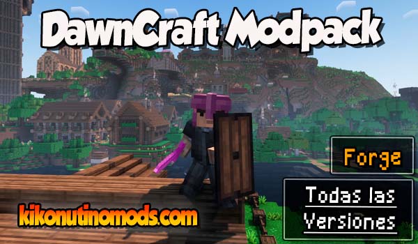 DawnCraft modpack Minecraft para todas las versiones Descargar