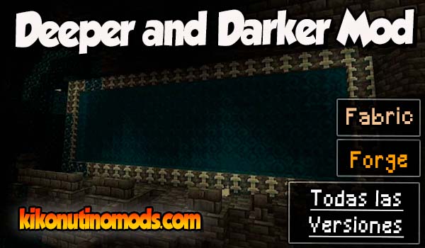 Deeper and Darker mod Minecraft para todas las versiones Descargar