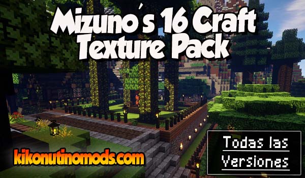 Mizuno's 16 Craft texture pack Minecraft para todas las versiones Descargar