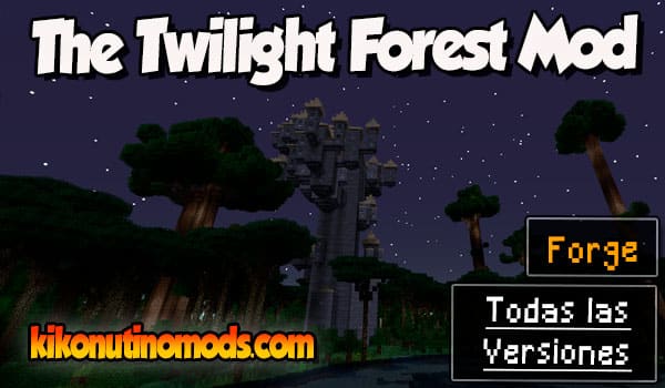 The Twilight Forest mod Minecraft para todas las versiones Descargar
