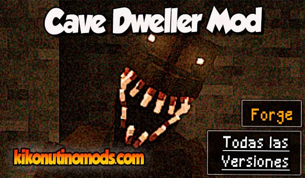 Cave Dweller mod Minecraft para todas las versiones Descargar