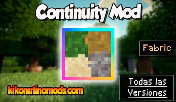 Continuity mod Minecraft para todas las versiones Descargar