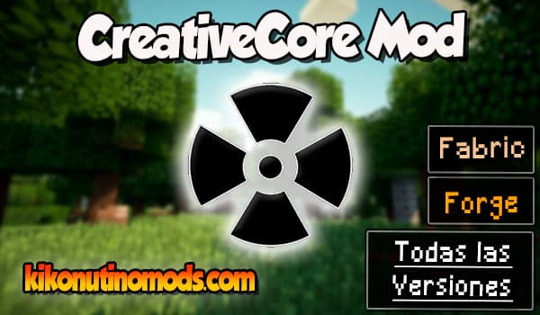 CreativeCore mod Minecraft para todas las versiones Descargar