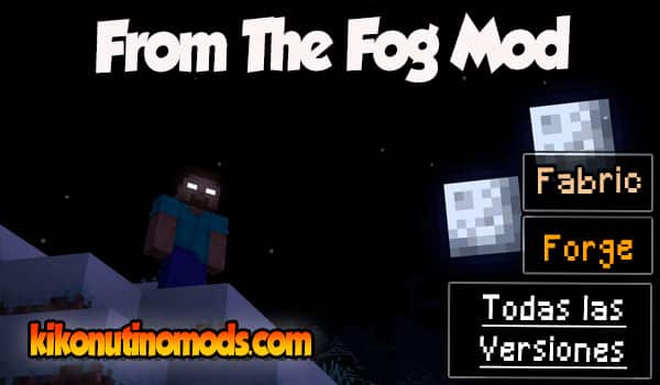 From The Fog mod Minecraft para todas las versiones Descargar