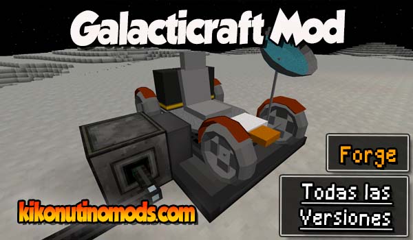 Galacticraft mod Minecraft para todas las versiones Descargar