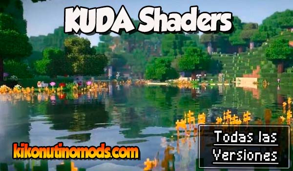 KUDA Shaders Minecraft para todas las versiones Descargar