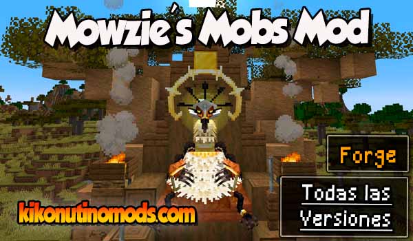 Mowzie's Mobs mod Minecraft para todas las versiones Descargar
