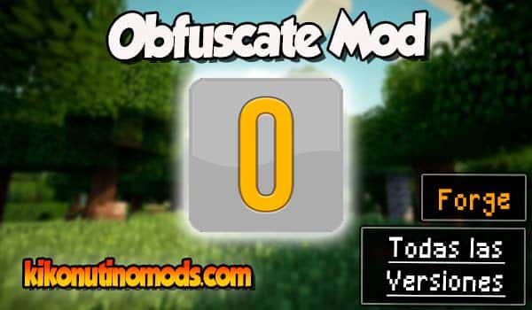 Obfuscate mod Minecraft para todas las versiones Descargar
