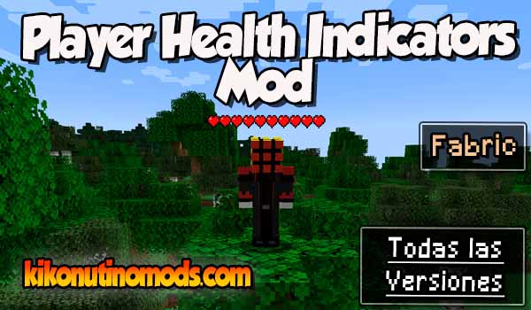 Player Health Indicators mod Minecraft para todas las versiones Descargar