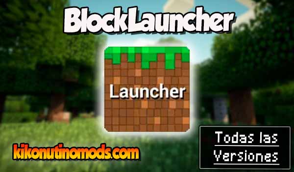 BlockLauncher Minecraft para todas las versiones Descargar