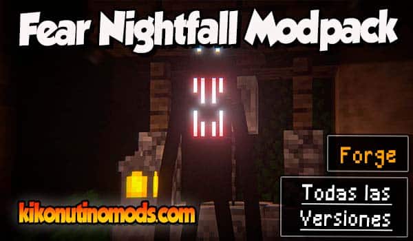 Fear Nightfall modpack Minecraft para todas las versiones Descargar