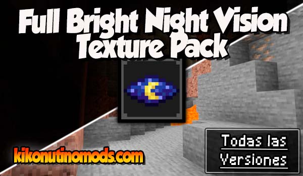 Full Bright Night Vision texture pack Minecraft para todas las versiones Descargar