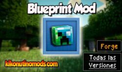 Blueprint mod Minecraft para todas las versiones Descargar