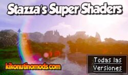 Stazza’s Super Shaders Minecraft para todas las versiones Descargar