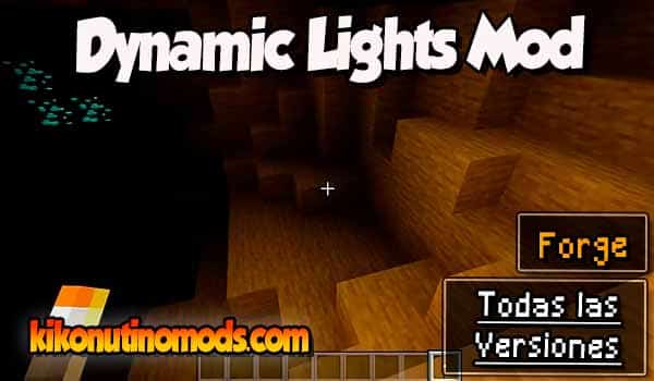 Dynamic Lights mod Minecraft para todas las versiones Descargar