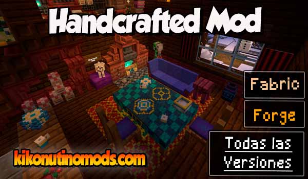 Handcrafted mod Minecraft para todas las versiones Descargar