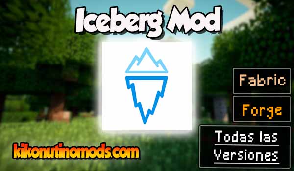 Iceberg mod Minecraft para todas las versiones Descargar